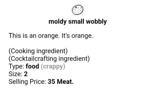 moldy small wobbly